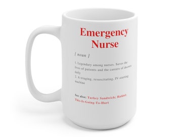 Emergency Nurse Definition Unisex Mug, RN mug, Gifts for Nurses, Nursing Student, water, Nurse gift, ER Nurse, Emergency Room