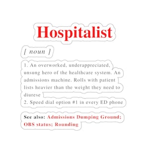 Pegatina de definición de hospitalista, computadora portátil de medicina interna, regalos para médicos, estudiante de medicina, botella de agua, regalo para médicos, IM Doc