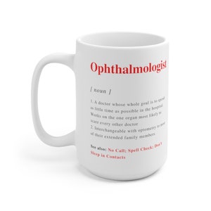 Ophthalmologist Definition Mug, Doctor, Physician, Gifts, resident, fellow, graduation, medical school, student, definition, Ophthalmology