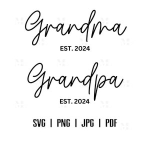 Vovó Vovô Est 2024 Arquivo de corte SVG, Presente de Dia das Mães, Anúncio de Bebê 2024, Presentes de Chá de Bebê, Mama Papa Nana Pop SVG, Cricut