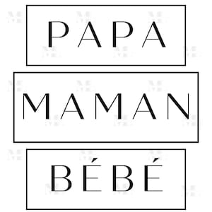 Maman Papa Bébé SVG, Matching Family SVG, Mama Papa Baby Shirts, Festa della mamma, Festa del papà, PNG digitale, Annuncio del bambino, Famiglia francese