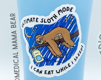 Sloth G-Tube STICKER Sloth with Feeding Tube Backpack  Sticker Hand-Drawn Water Resistant ~ Stick on Cups, Phones, Laptop