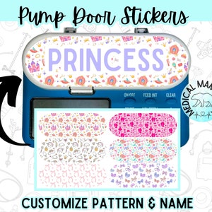 May include: A blue and white medical pump door sticker with a princess theme. The sticker has a white background with a pink, purple, and gold pattern. The sticker says "PRINCESS" in purple letters. The sticker is customizable with different patterns and names.