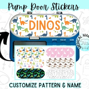 May include: A blue and white pump door sticker with a dinosaur pattern and the name "DINOS" printed on it. The sticker is customisable with different patterns and names.