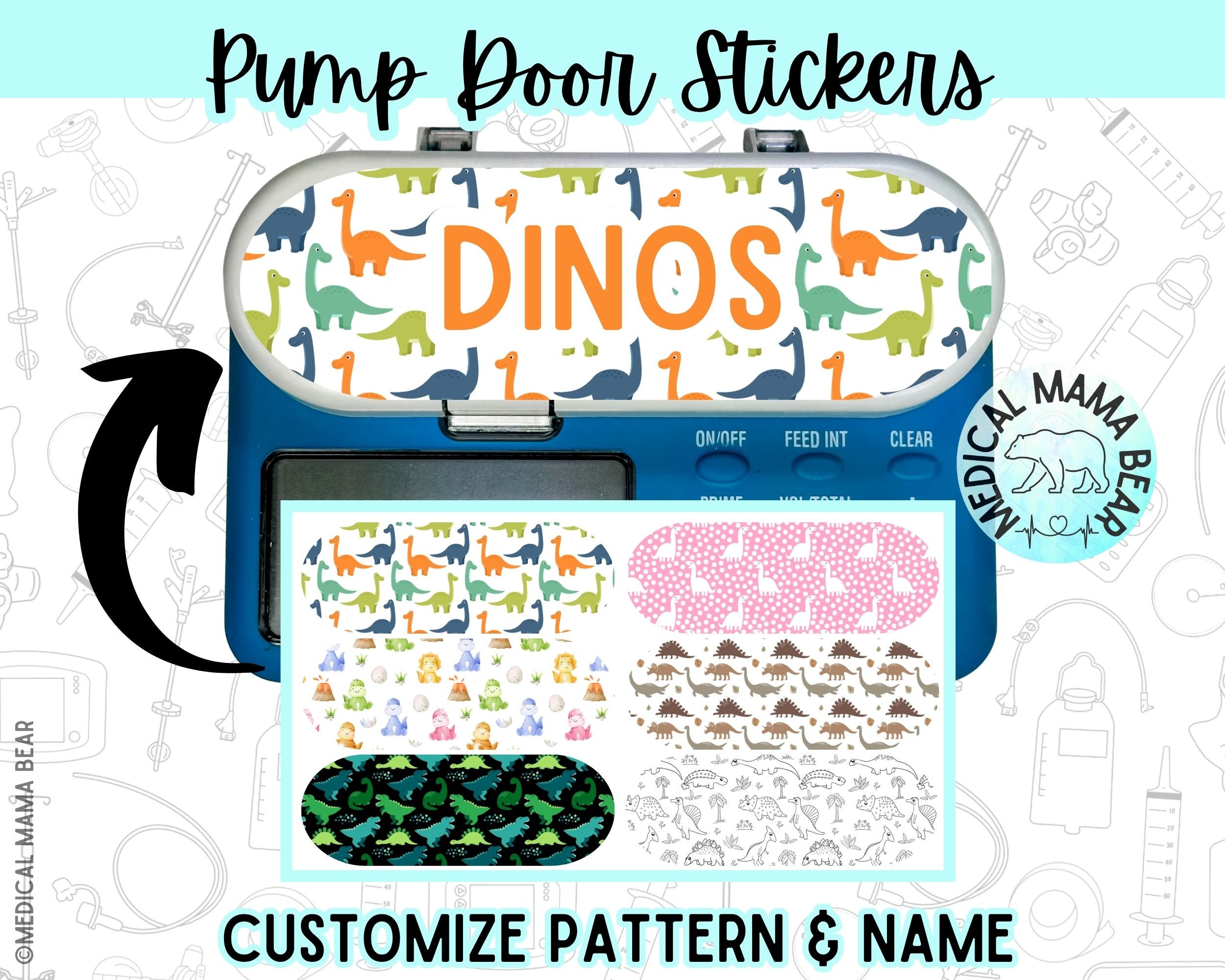 Dinosaur Feeding Pump Door Stickers CHOOSE Pattern Add Name Feeding Tube G-Tube GJ Tube NG Tube Fit Infinity Pump  GTube Accessory Dino