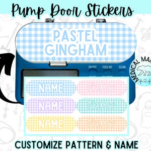 Pastel Gingham Infinity Pump Door Stickers CHOOSE Pattern Add Name Feeding Tube G-Tube GJ Tube NG Tube Feeding Pump  Easter Spring