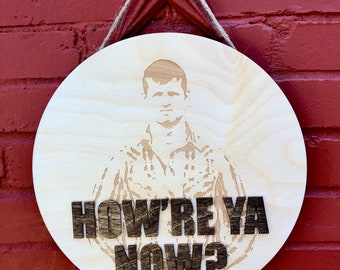 Letterkenny Door Hanger