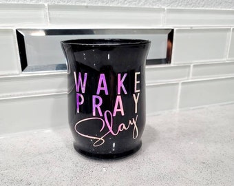 Wake Pray Slay makeup brush holder