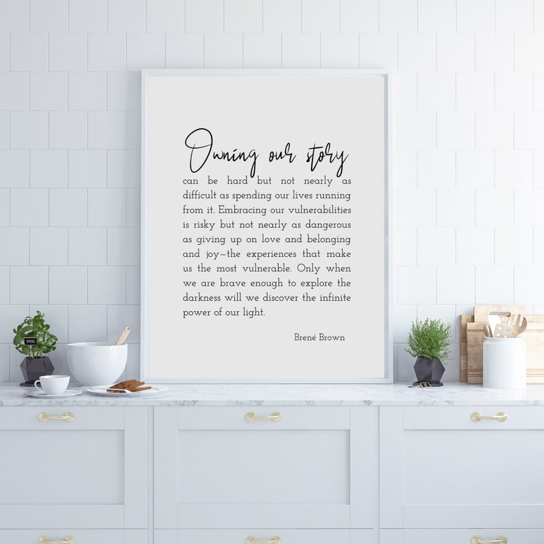 Owning our story Brené Brown Theodore Roosevelt Printable ...