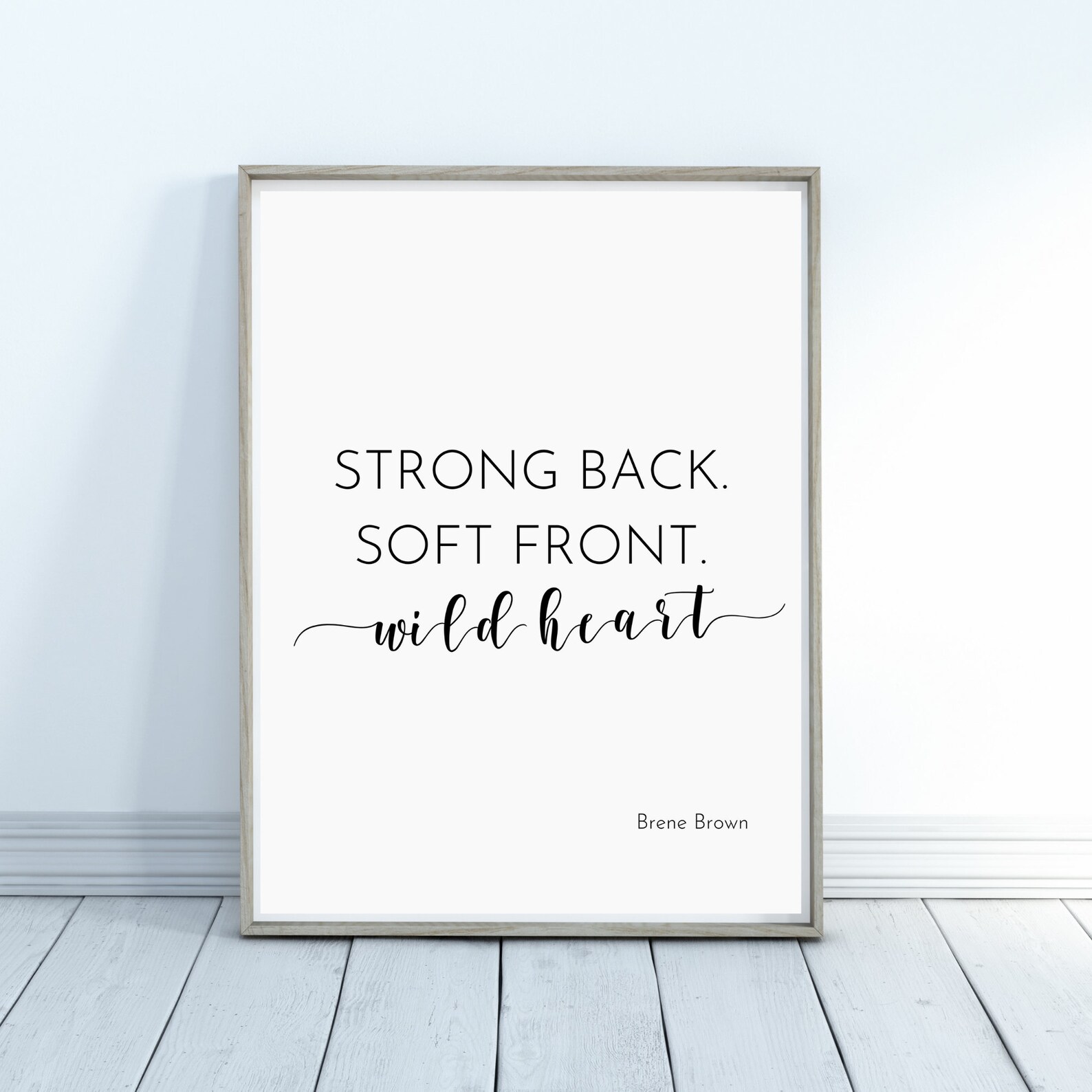 Strong Back Soft Front Wild Heart brené Brown Printable Etsy