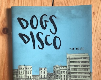 Dogs Disco - fumetto di Joe Decie