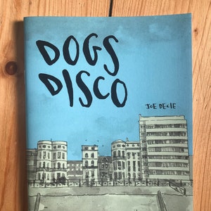 Dogs Disco - comic by Joe Decie