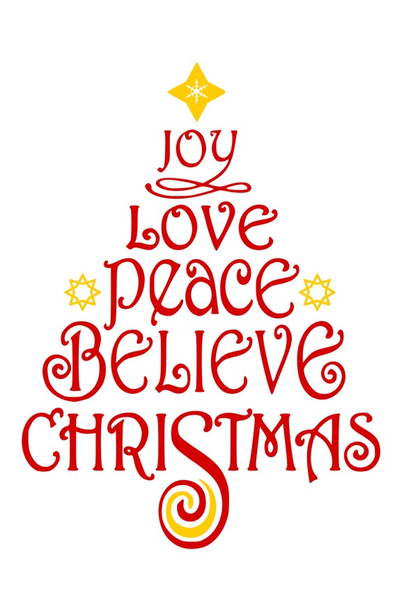 Joy Love Peace Believe Christmas Tree Svg Png Etsy