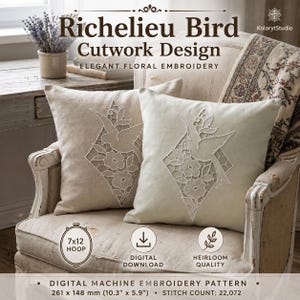 May include: Two beige square throw pillows featuring white Richelieu bird cutwork embroidery with floral motifs. The design includes text reading Richelieu Bird Cutwork Design, 7x12 Hoop, Digital Download, Heirloom Quality, and 261 x 148 mm (10.3" x 5.9").
