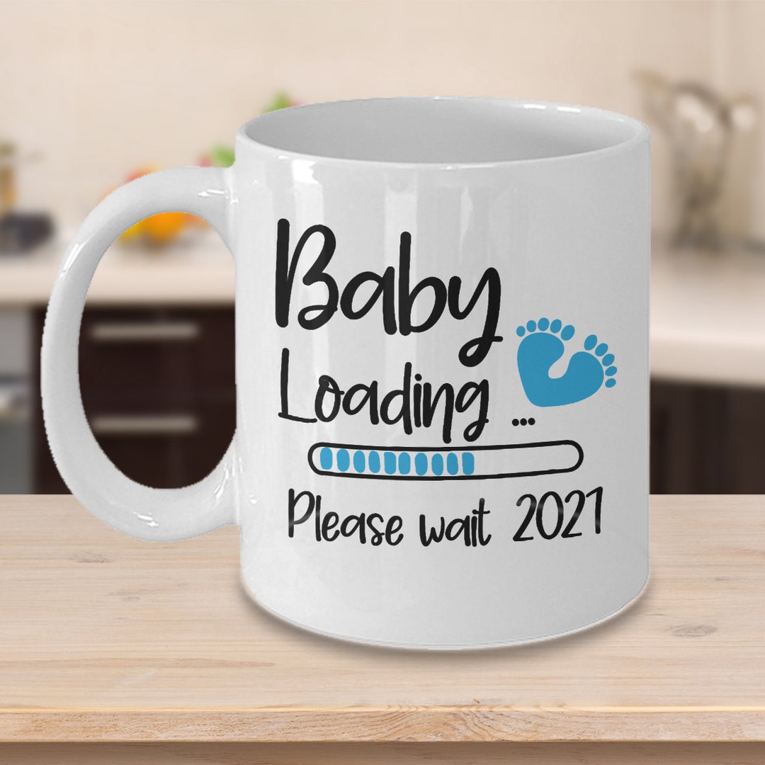 Baby Loading Coffee Mug Baby Shower Mug Announcement Coffee Etsy