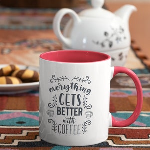 Coffee Addict Mug, Coffee Addict Cup, Coffee Drinker Mug, Caffeine Addict, Coffee Craver, Coffee Humor Mugs, Everything Gets Better