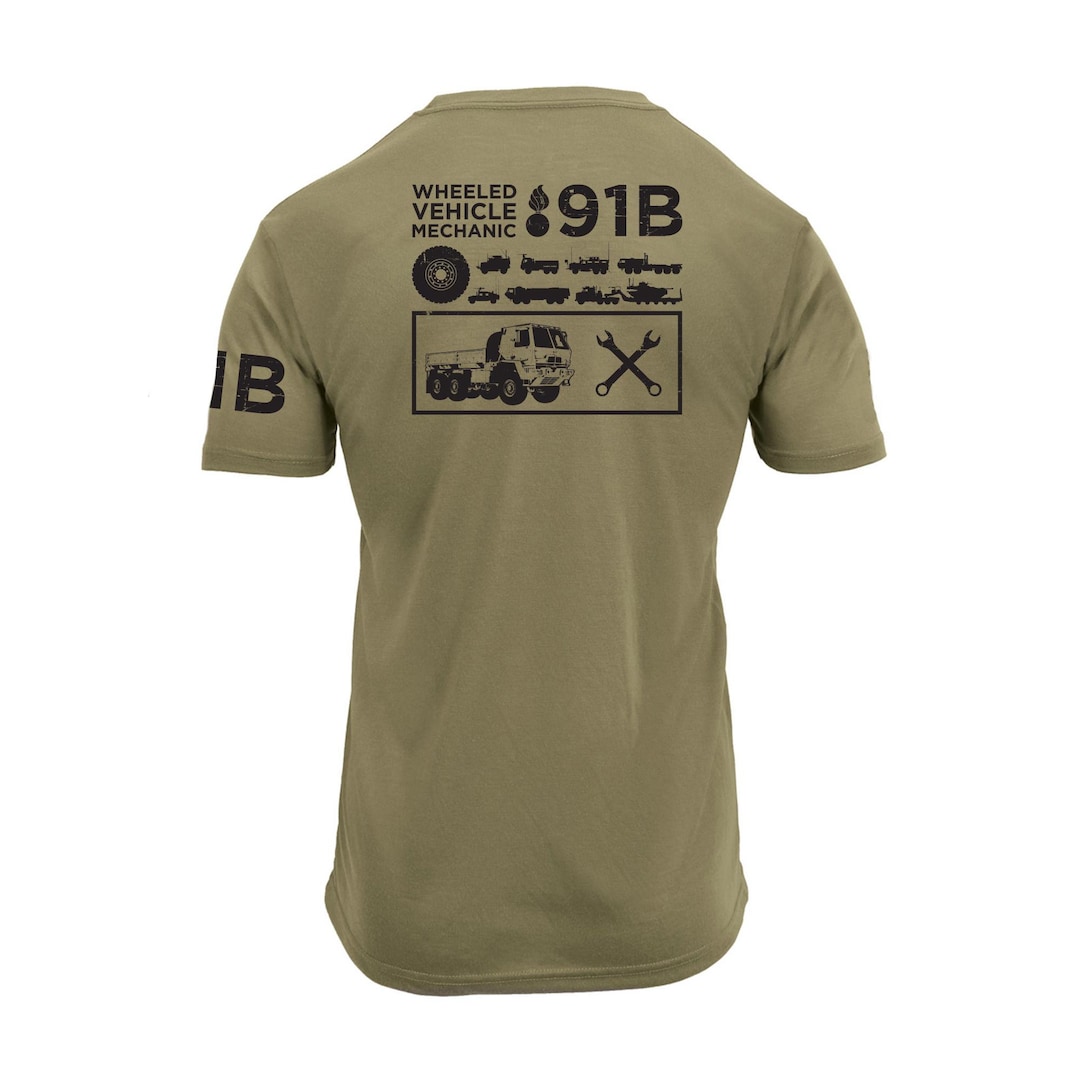 91B Wheeled Vehicle Mechanic (army T-shirt) - Etsy