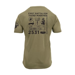 Operador de radio de campaña 2531 - 1.er Batallón, 3.er Regimiento de Marines - Camiseta