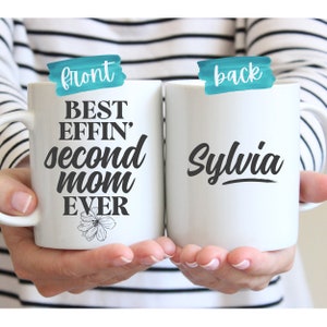 Second Mom Gift for Second Mom | Christmas Gift for Stepmom | Personalized Work Mom Gift | Birthday for Mother In Law | Funny Coffee Mug