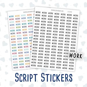 May include: Two sheets of colorful script stickers with the word "WORK" repeated in black text. The stickers are on a white background with a pattern of small white hearts.