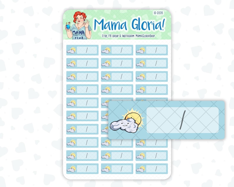 May include: A sheet of 24 blue and white cloud-shaped stickers with a yellow sun. Each sticker has a blank space for writing. The text "Mama Gloria!" is at the top of the sheet. The text "ETSY, FB GROUP & INSTAGRAM: MAMAGLORIASHOP" is below the title.
