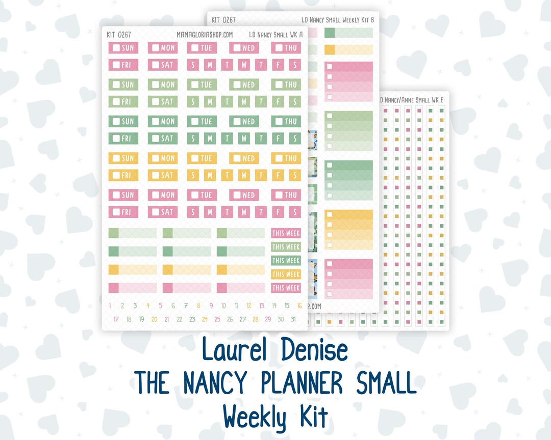 Kit 0267 - Laurel Denise the Nancy Planner Small - Weekly Kit - May ...