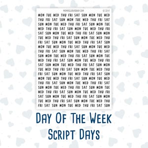 Giorno della settimana – Giorni di script / Mini abbreviato