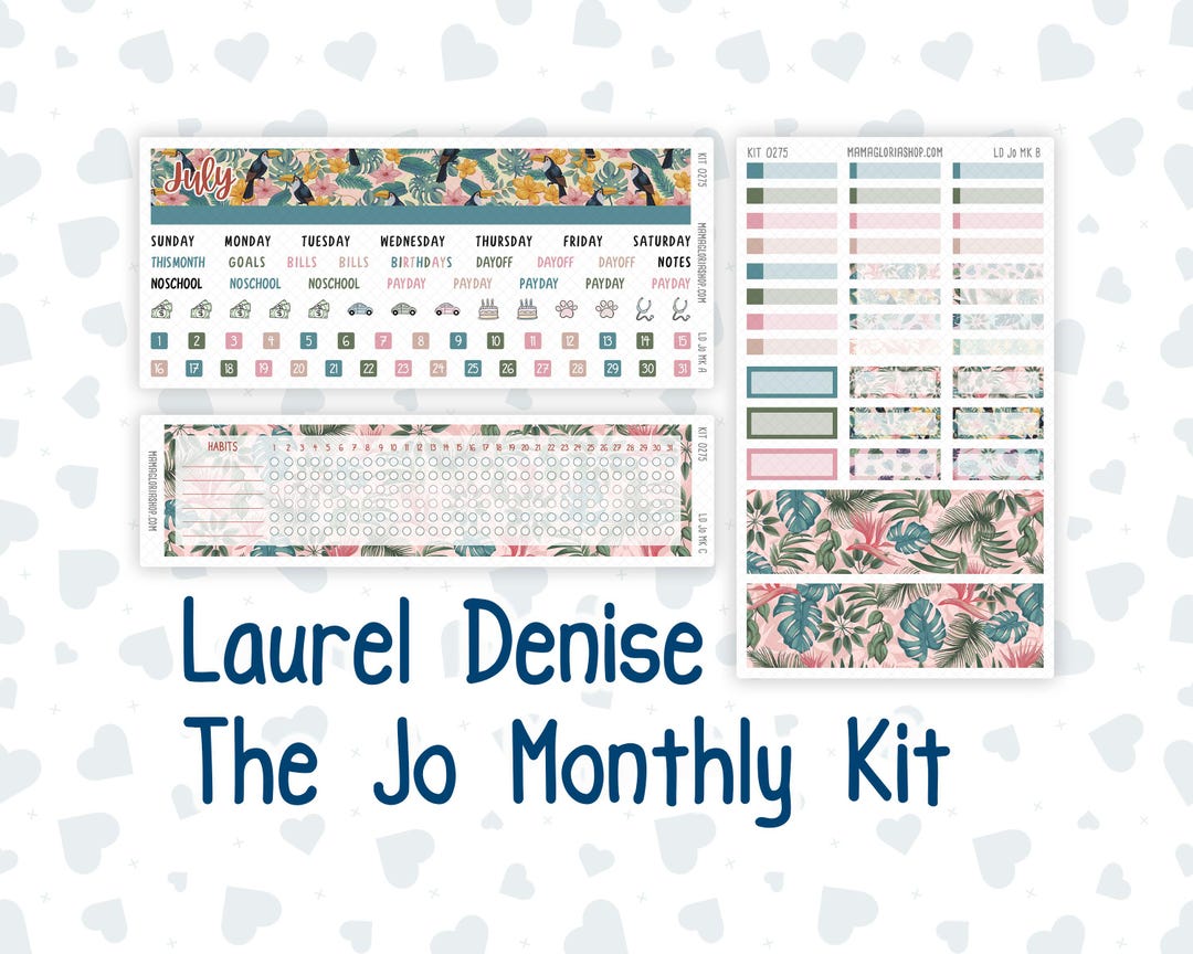 Kit 0275 - Laurel Denise the Jo Planner - Monthly Kit - July - Tropical ...