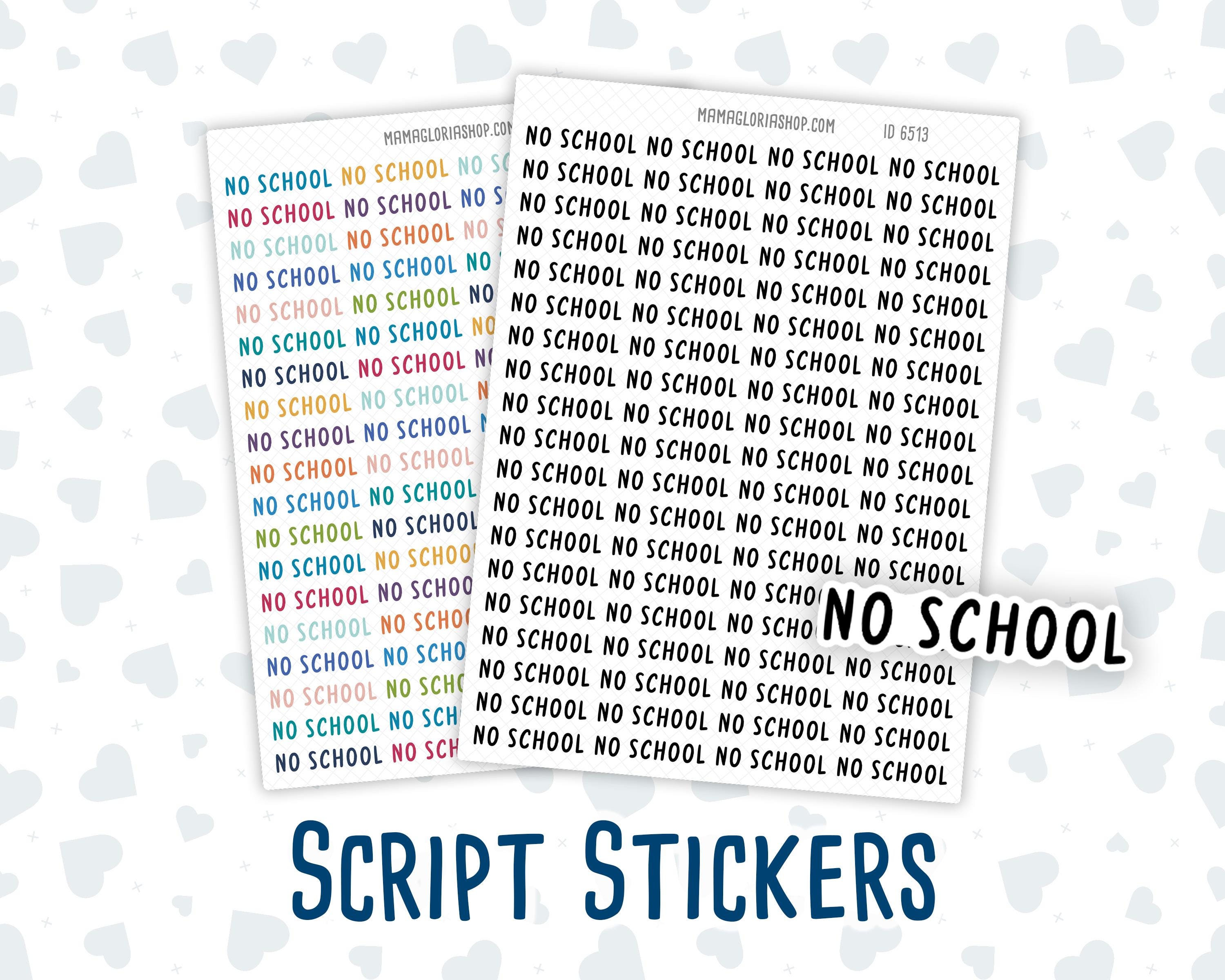No School  - Script Stickers For Planners - Headers