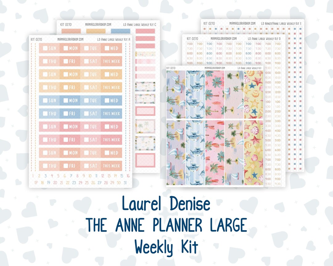 Kit 0270 - Laurel Denise the Anne Planner Large - Weekly Kit - June ...