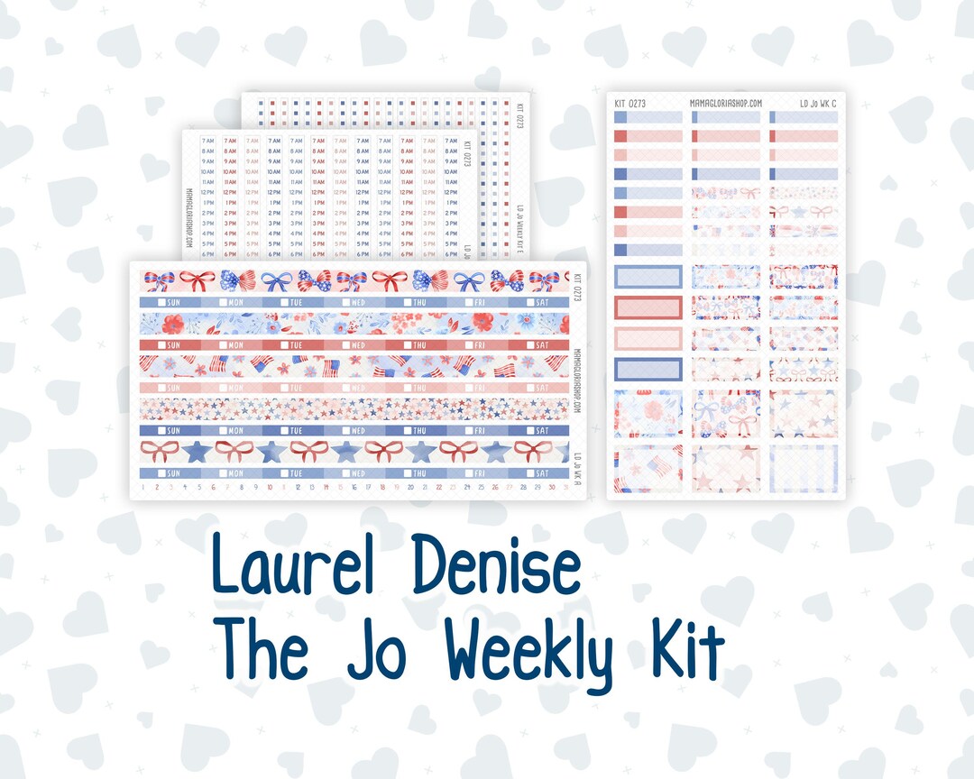 Kit 0273 - Laurel Denise the Jo Planner - Weekly Kit - July - Americana ...