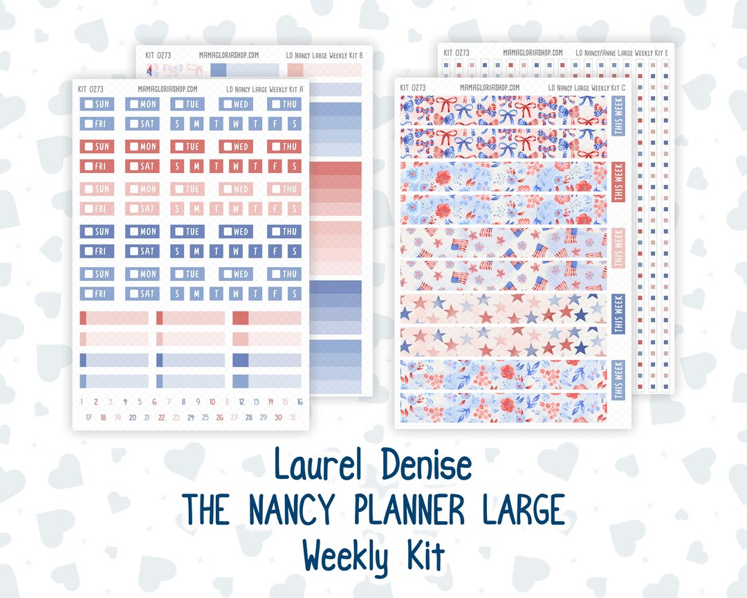 Kit 0273 - Laurel Denise the Nancy Planner Large - Weekly Kit - July ...