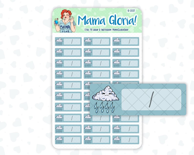 May include: A sheet of 30 blue and white printable planner stickers with a rainy cloud design. The stickers are blank and can be used for a variety of purposes. The text "Mama Gloria!" is at the top of the sheet.