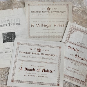 May include: Four vintage theatre playbills with ornate borders and text. The playbills are for "The Diplomacy", "A Village Priest", "A Bunch of Violets", and "Gaiety Theatre".