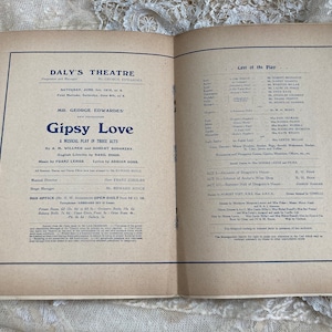 May include: A black and white programme for the musical play "Gipsy Love" at Daly's Theatre. The play is by A.M. Willner and Robert Bodanzky, with music by Franz Lehár and lyrics by Adrian Ross. The programme lists the cast of characters and the production team.