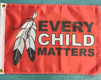 Every Child Matters 18 x 24 Flag - Orange Shirt Day Flag #Everychildmatters #GardenFlag