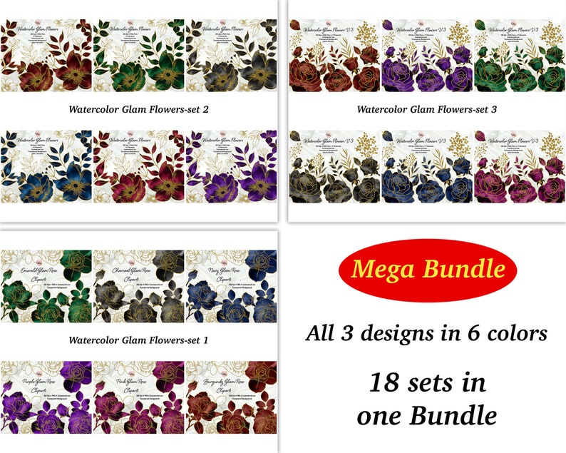 May include: A digital download of 18 sets of watercolor floral illustrations. The sets include 6 different color variations of 3 floral designs. The text "Mega Bundle" is displayed in red with yellow text. The text "All 3 designs in 6 colors" and "18 sets in one Bundle" is displayed in black.