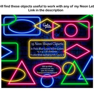 May include: A collection of 19 neon shapes cliparts in pink, blue, green, and yellow colors. The image includes various geometric shapes like circles, triangles, and rectangles, with a brick background. Text on the image states the cliparts are for commercial use up to 10.1 inches.