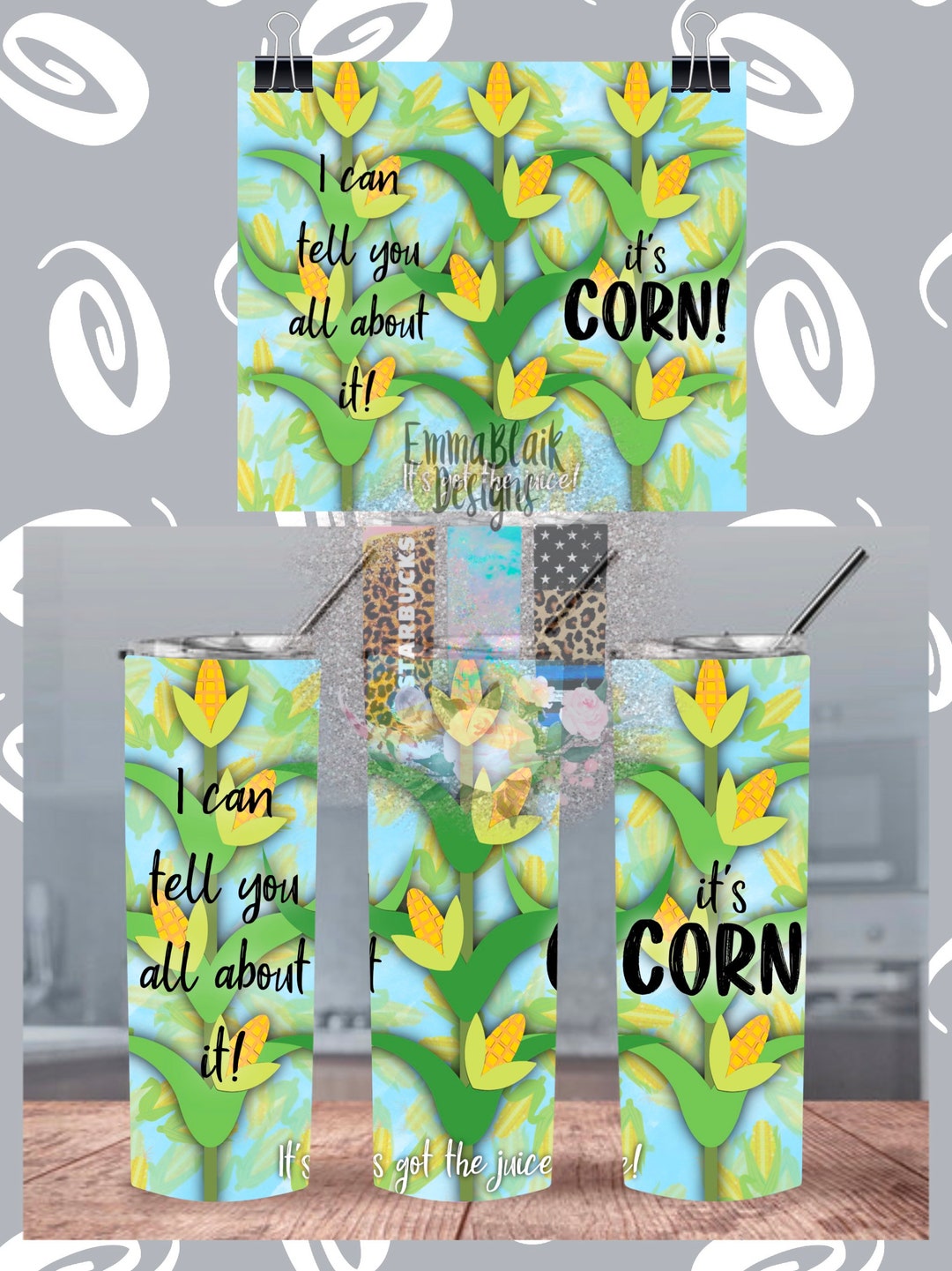 Its CORN Its Got the Juice Sublimated Tumbler 20oz 30oz Etsy