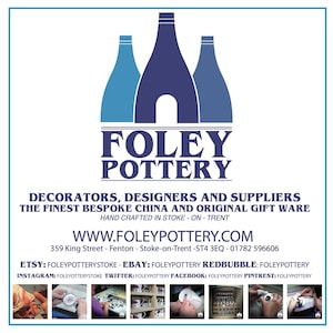 May include: A logo for Foley Pottery, a company that makes bespoke china and original giftware. The logo features three blue pottery kilns and the text "FOLEY POTTERY". The company's website, address, and social media handles are listed below the logo.