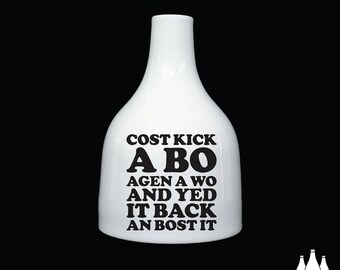 STK: Cost Kick A Bo, Stoke on Trent Saying, Stoke, England, , illustrated,  Fine Bone China Bottle Kiln