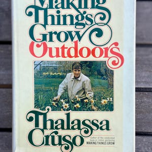 Making Things Grow Outdoors