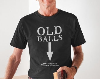 Funny Mens Old Balls Club 40th, 50th, 60th, Old Fart Birthday T-Shirt, Mens Over the Hill Birthday Gift for Him