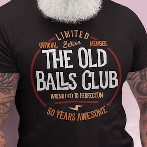 Männer T-Shirt zum 40. Geburtstag: Lustiges altes Balls Club Geschenk