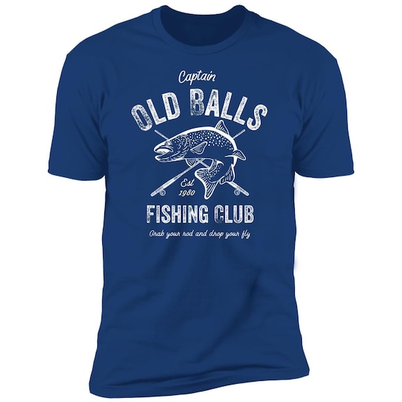 Funny Birthday Fishing Gift for Dad, Mens 40th Birthday Gift T-shirt, Old  Balls Club Gag Gift, Fishing Gift for Dad, 1980 Birthday T-shirt -   Canada