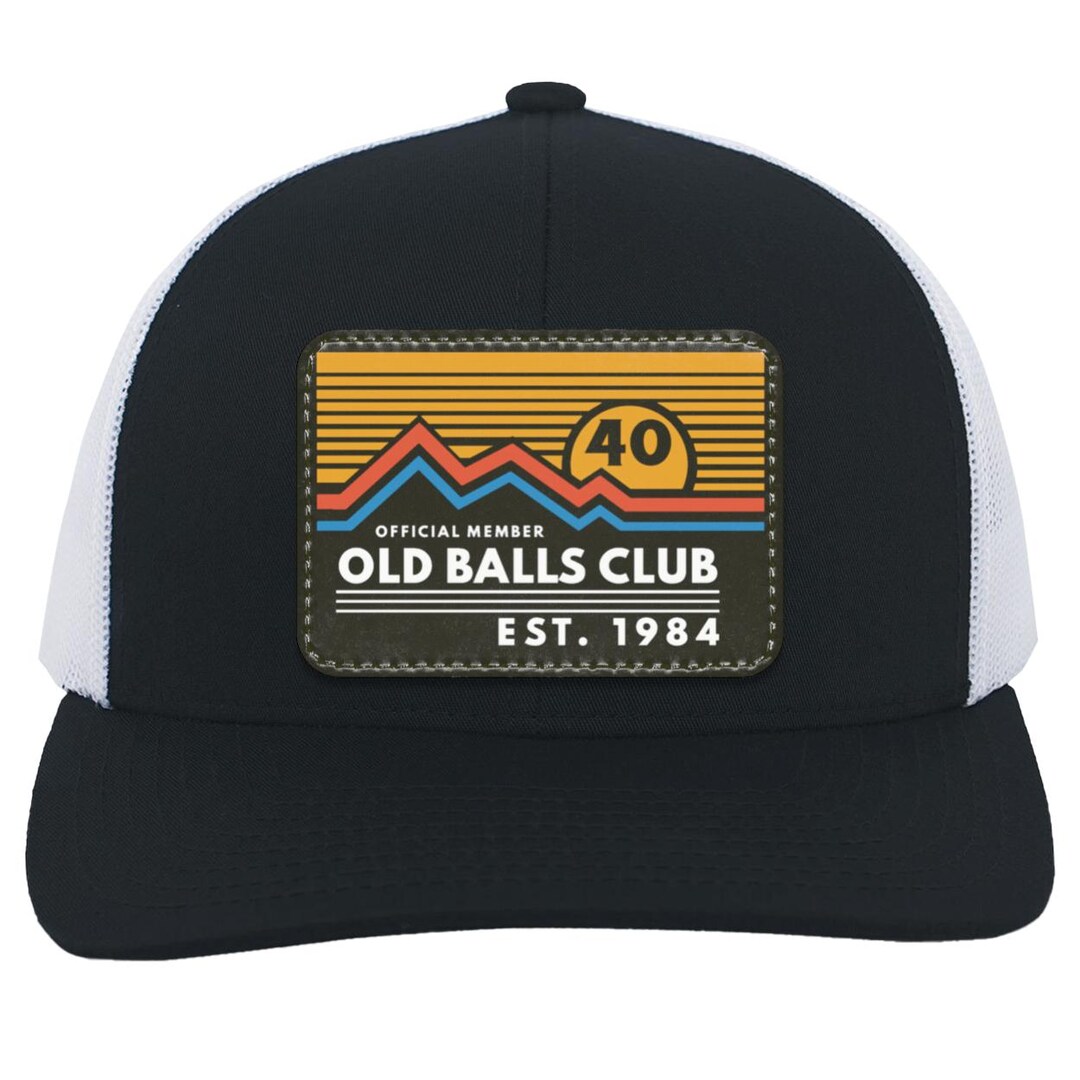 Men's 40th Birthday Trucker Hat: Funny Old Balls Club Gift - Etsy