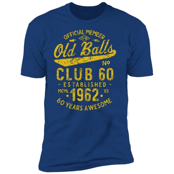 Old Man Club Tshirt Old Man Born In 1962 Shirt Old Man Club Tshirt Old Man Born In 1962 Shirt