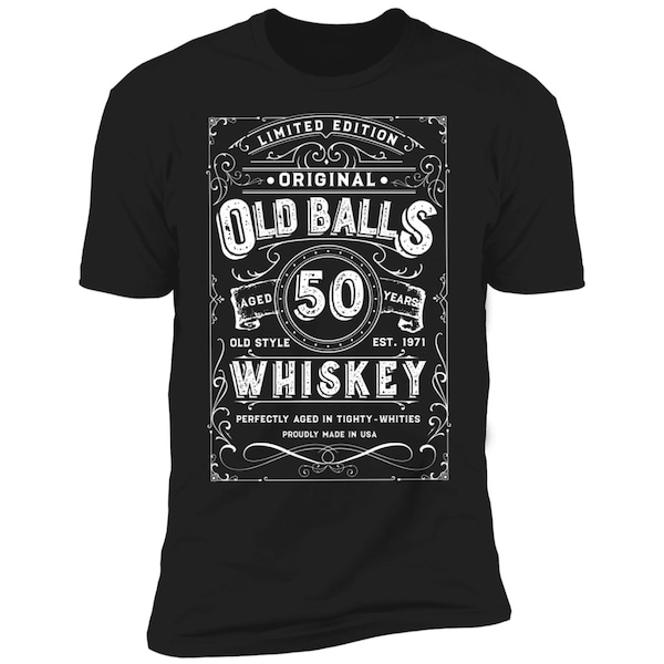 Men's 50th Birthday Gift for Whiskey Drinker, Old Balls Club T-Shirt, Born in 1971, Aged 50 Years, Funny 50th Whiskey Gift for Dad