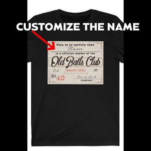 Personalisiertes T-Shirt zum 40. Geburtstag für Ihn, personalisiertes Herren T-Shirt zum 40. Geburtstag 1981, Old Balls Club Mitgliedskarte für 40 Jahre alte Männer