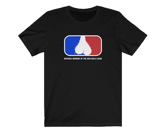 Old Balls Club Official Member for Men's 40th, 50th, 60th, 70th Birthday Gift T-Shirt